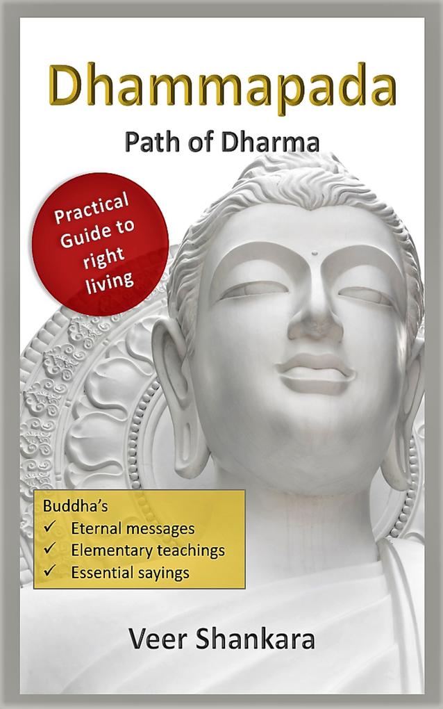 Dhammapada: Path of Dharma