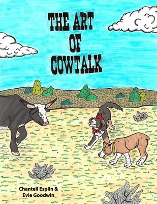 The Art of CowTalk: The Adventures of Knox and Ike