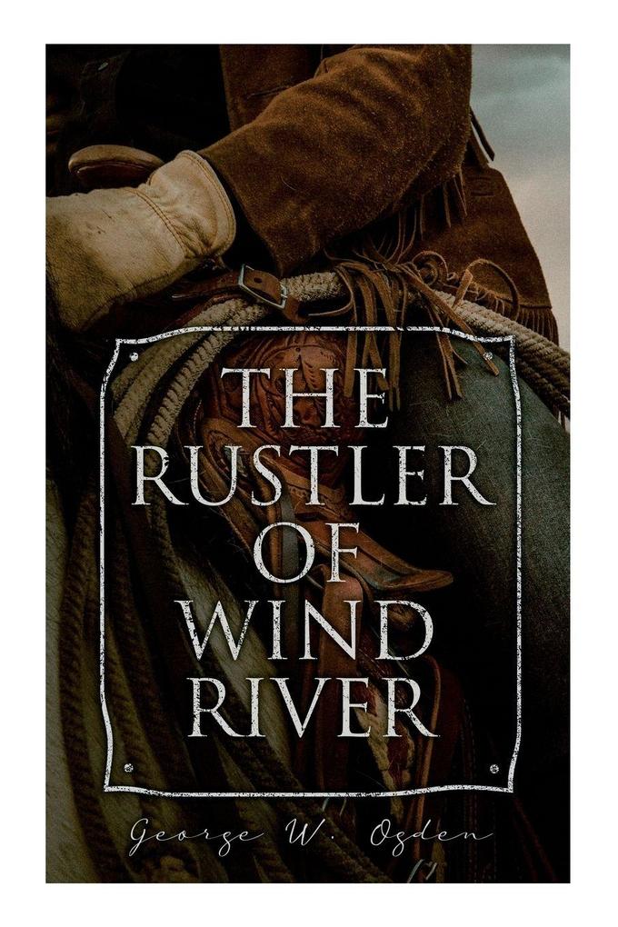 The Rustler of Wind River
