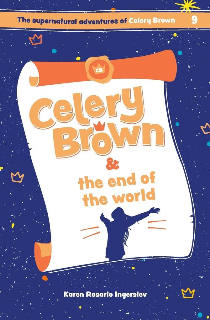 Image of Celery Brown and the end of the world