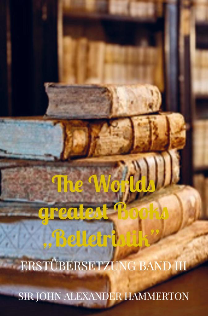 The Worlds greatest Books 'Belletristik'