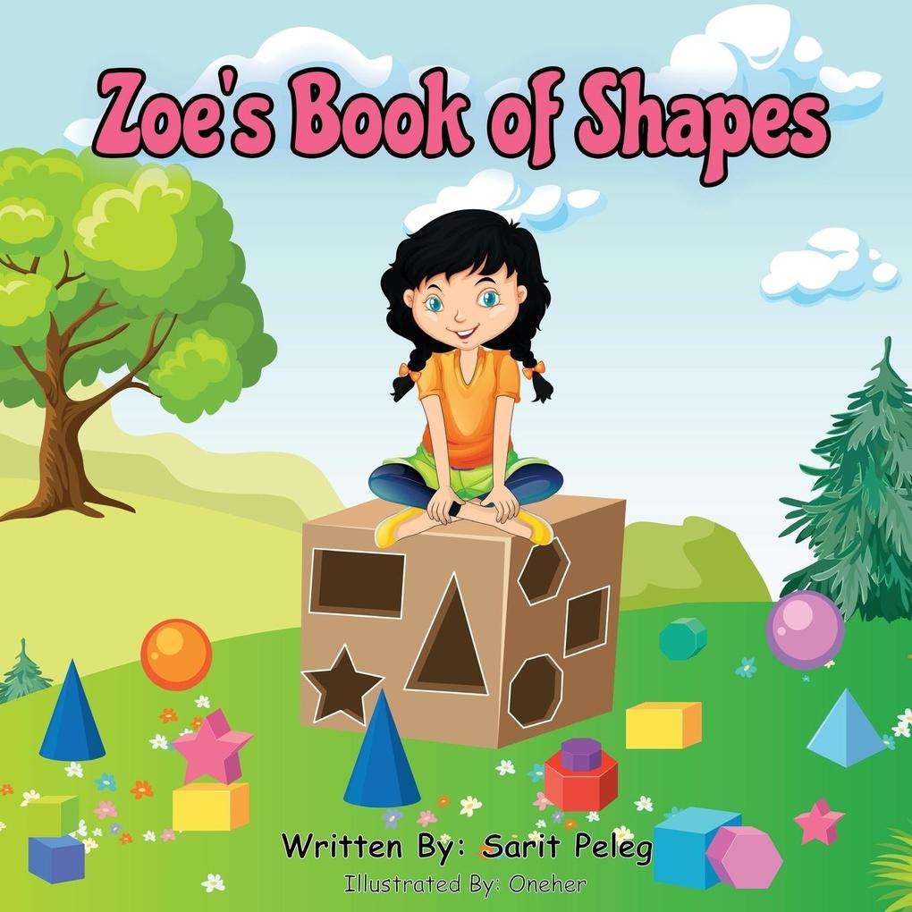 Zoe‘s Book Of Shapes