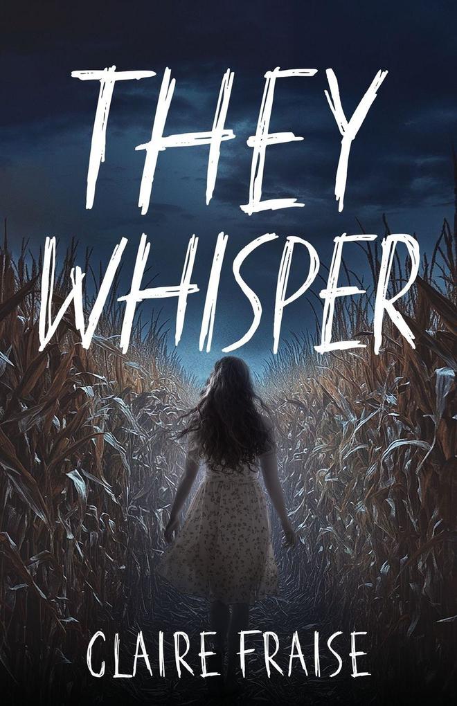 They Whisper