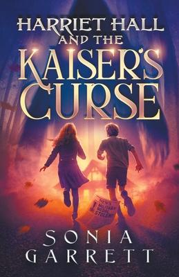 Harriet Hall and the Kaiser‘s Curse