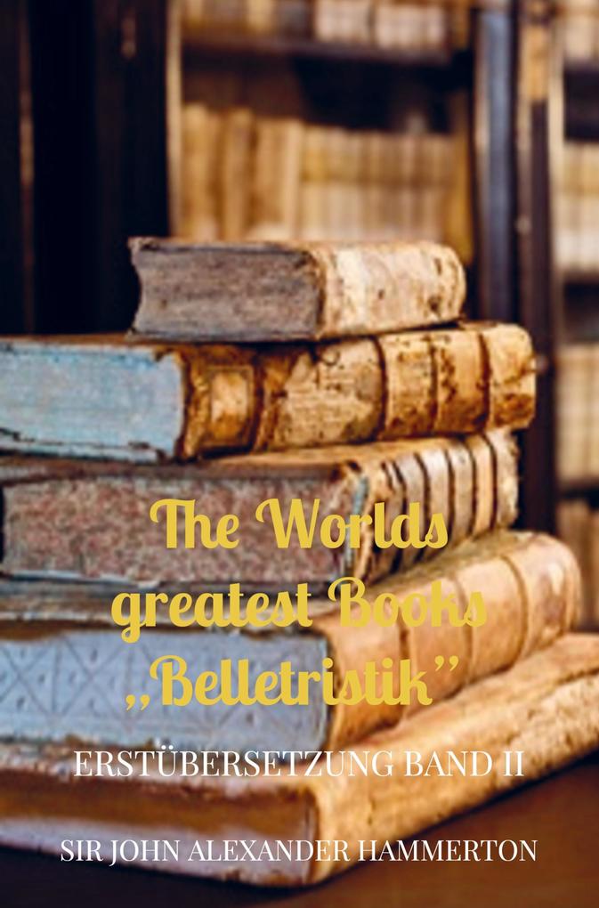 The Worlds greatest Books 'Belletristik'