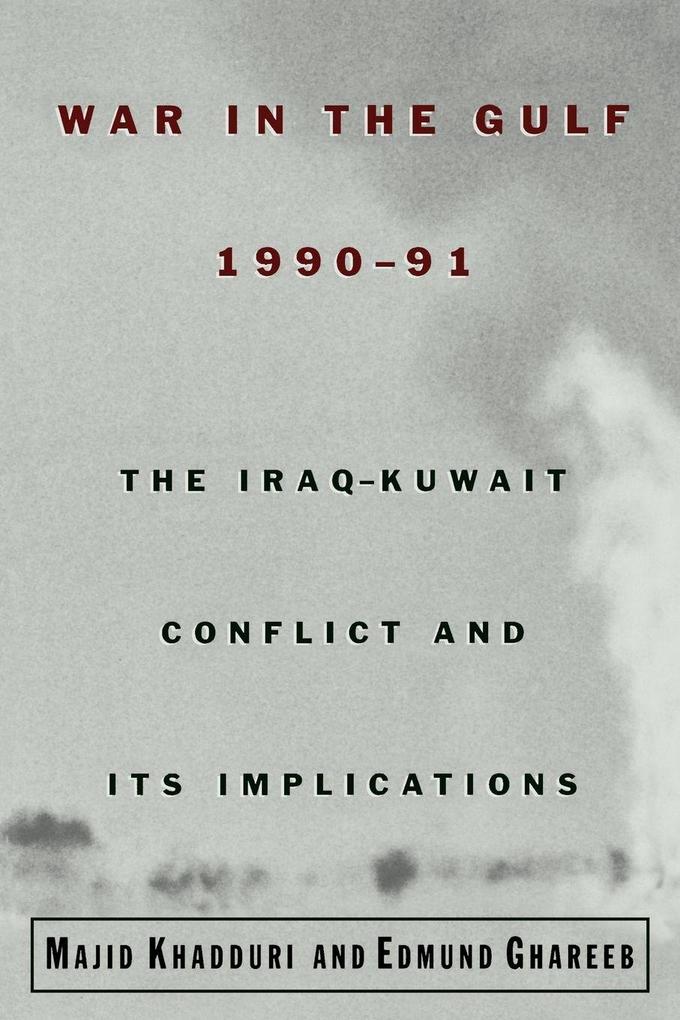 War in the Gulf 1990-91