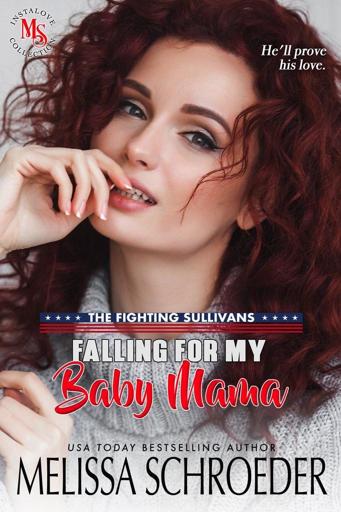 Falling for my Baby Mama (The Fighting Sullivans #4)