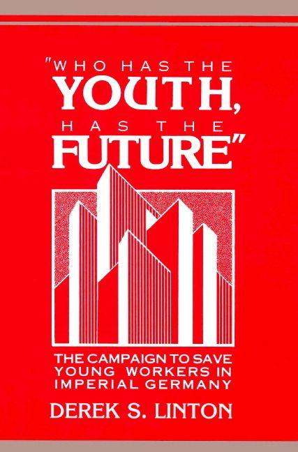 'Who Has the Youth Has the Future'