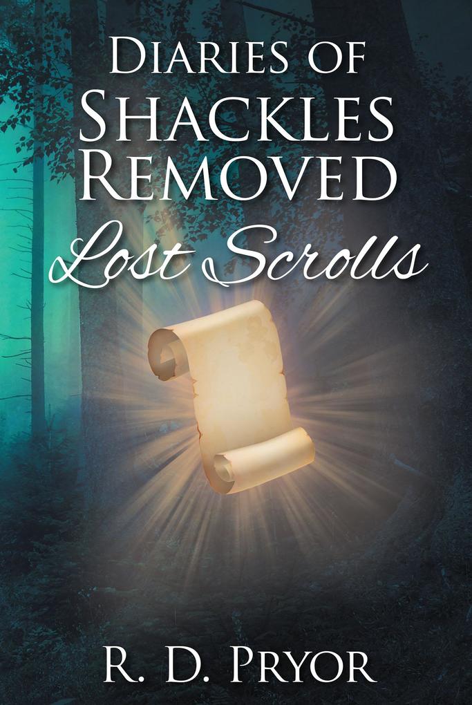 Diaries of Shackles Removed