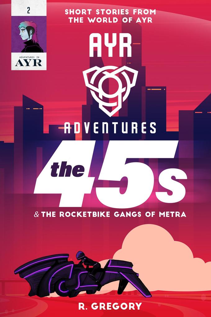 The 45s (Ayr Adevntures #2)