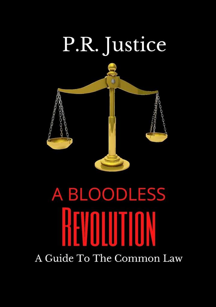 A Bloodless Revolution
