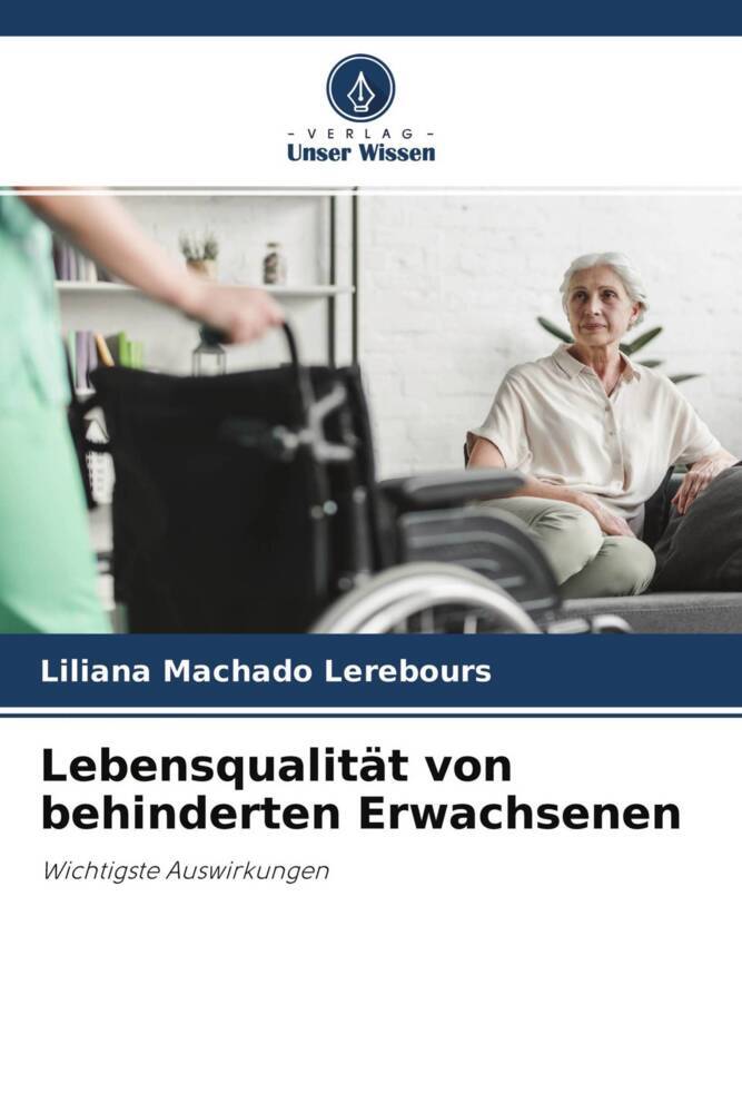 Lebensqualität von behinderten Erwachsenen