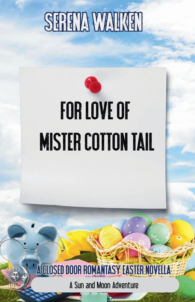 For Love of Mister Cotton Tail