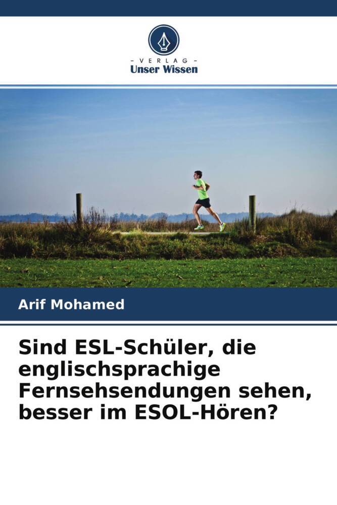 Sind ESL-Schüler die englischsprachige Fernsehsendungen sehen besser im ESOL-Hören?