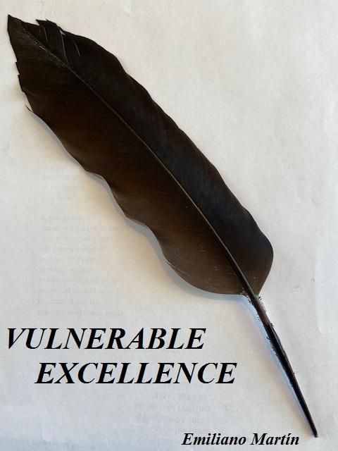 VULNERABLE EXCELLENCE