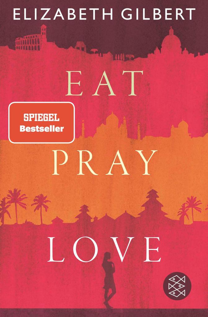 Eat Pray Love