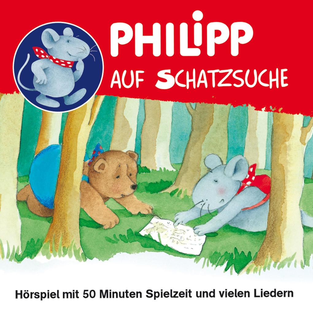 Philipp die Maus Philipp auf Schatzsuche