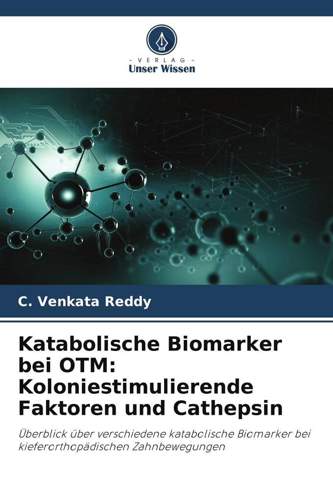 Katabolische Biomarker bei OTM: Koloniestimulierende Faktoren und Cathepsin