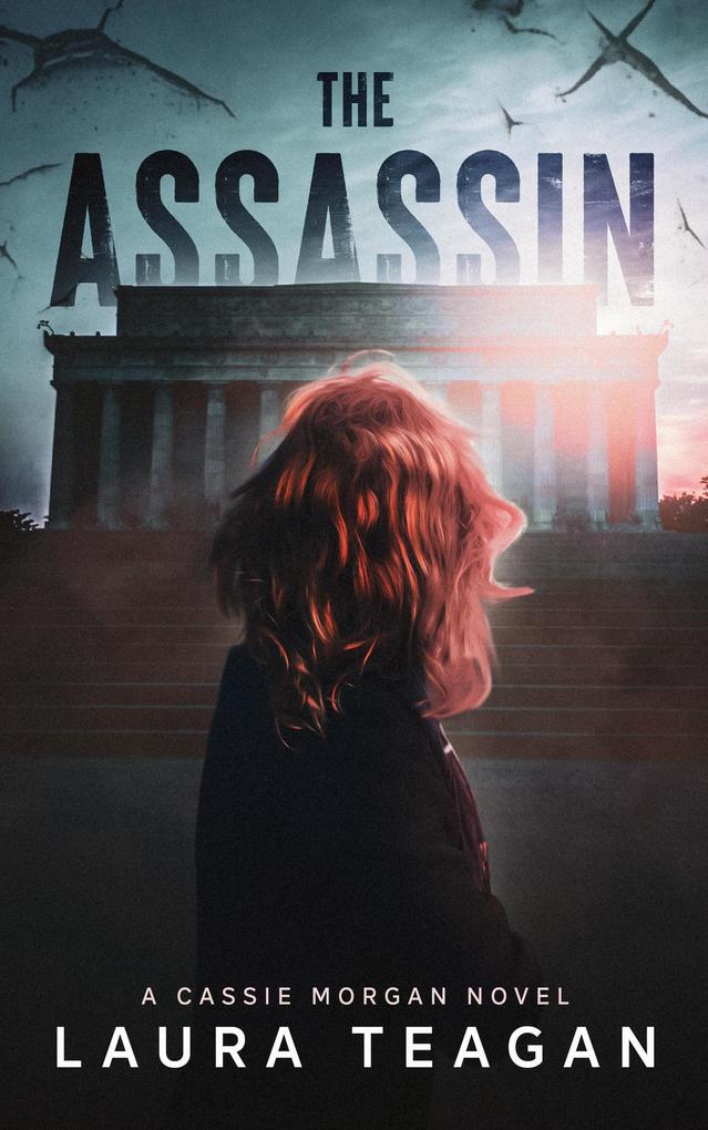 The Assassin (The Cassie Morgan Series)