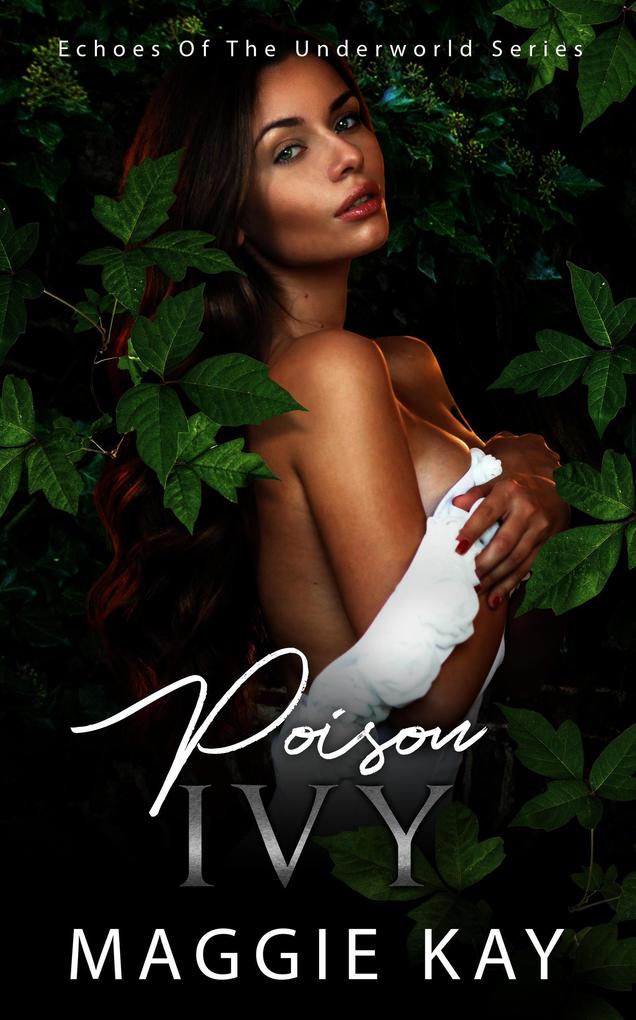 Poison Ivy (Echoes of the Underworld Series)