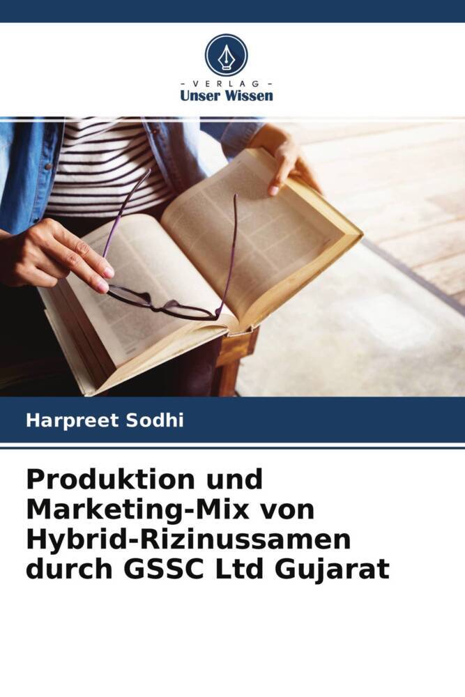Produktion und Marketing-Mix von Hybrid-Rizinussamen durch GSSC Ltd Gujarat