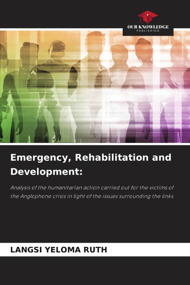 Emergency Rehabilitation and Development: