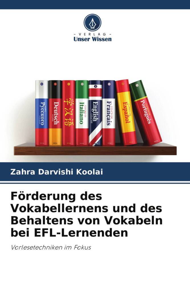 Förderung des Vokabellernens und des Behaltens von Vokabeln bei EFL-Lernenden