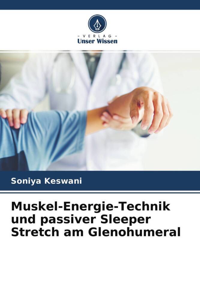 Muskel-Energie-Technik und passiver Sleeper Stretch am Glenohumeral
