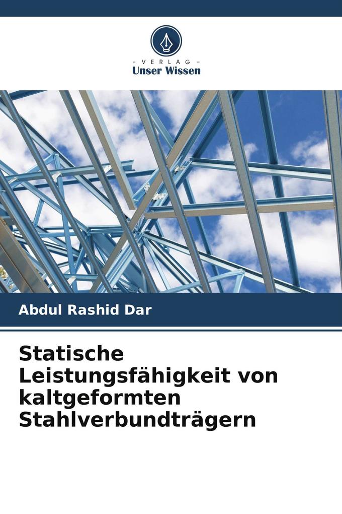 Statische Leistungsfähigkeit von kaltgeformten Stahlverbundträgern