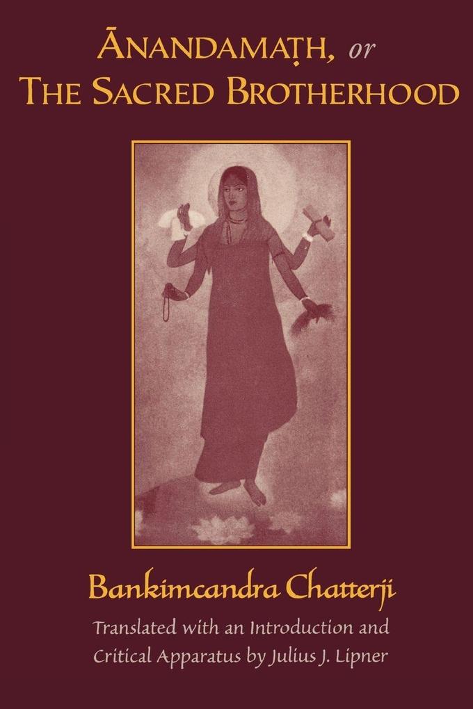 Anandamath or the Sacred Brotherhood