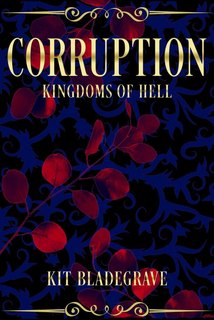 Corruption (Kingdoms of Hell #4)