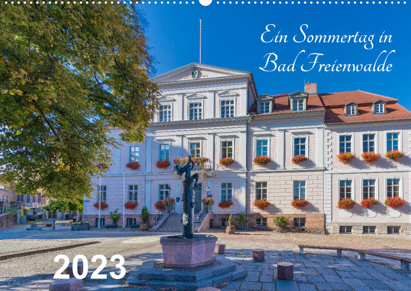 Ein Sommertag in Bad Freienwalde (Wandkalender 2023 DIN A2 quer) - ReDi Fotografie