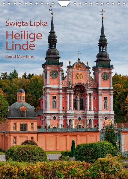 Basilika Heilige Linde in Polen (Wandkalender 2023 DIN A4 hoch)
