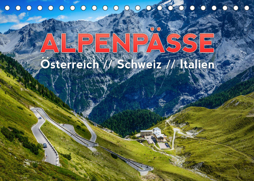 ALPENPÄSSE Österreich - Schweiz - Italien (Tischkalender 2023 DIN A5 quer) - Frank Kaiser