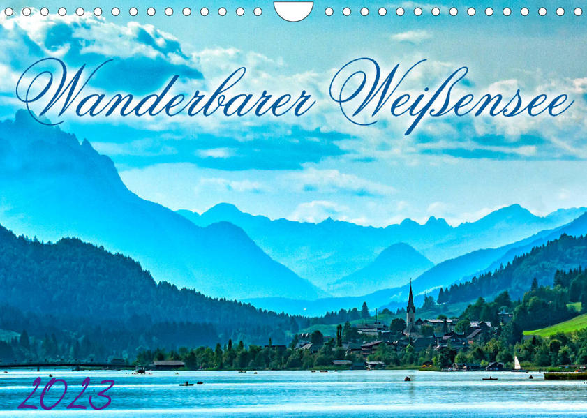 Wanderbarer Weißensee (Wandkalender 2023 DIN A4 quer) - Werner Braun