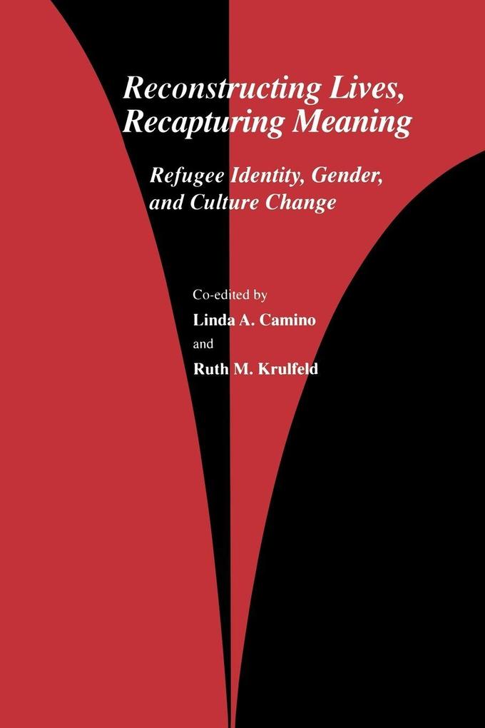 Reconstructing Lives Recapturing Meaning