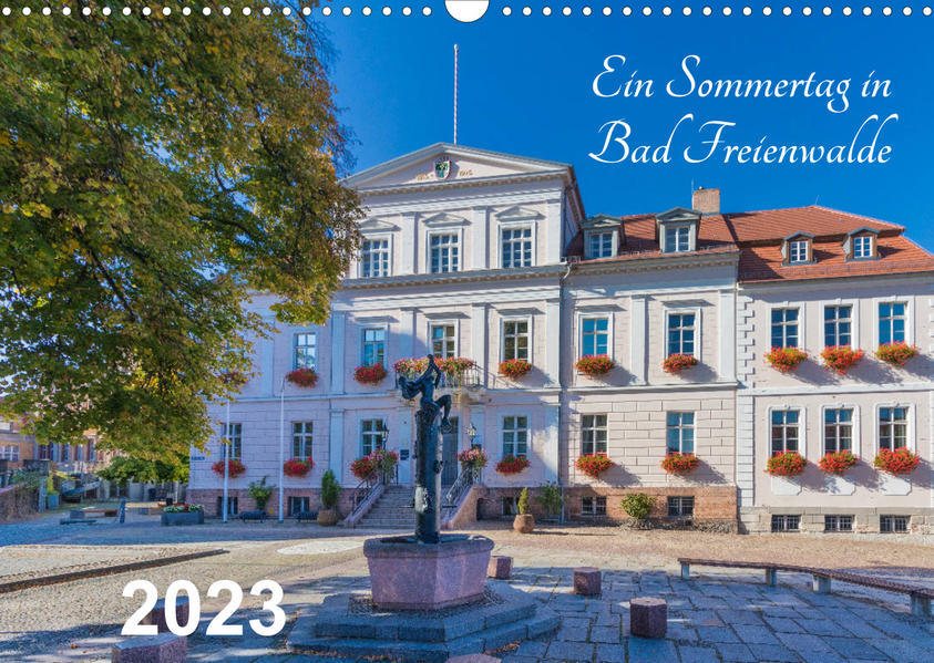 Ein Sommertag in Bad Freienwalde (Wandkalender 2023 DIN A3 quer) - ReDi Fotografie