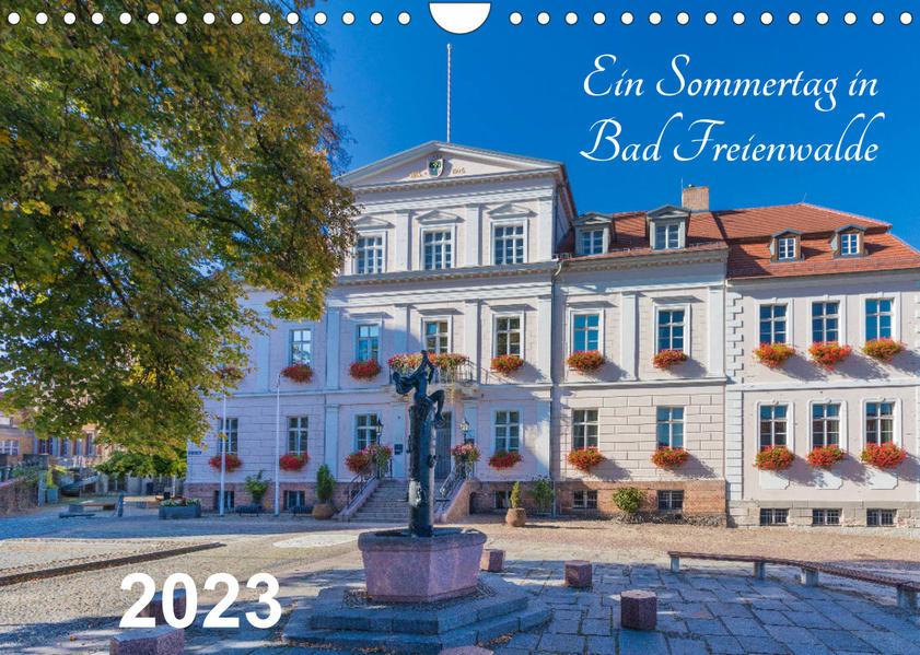 Ein Sommertag in Bad Freienwalde (Wandkalender 2023 DIN A4 quer) - ReDi Fotografie