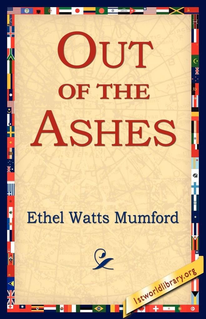 Out of the Ashes