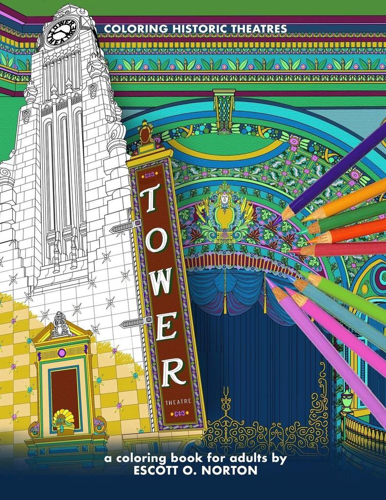 COLORING HISTORIC THEATRES - TOWER THEATRE