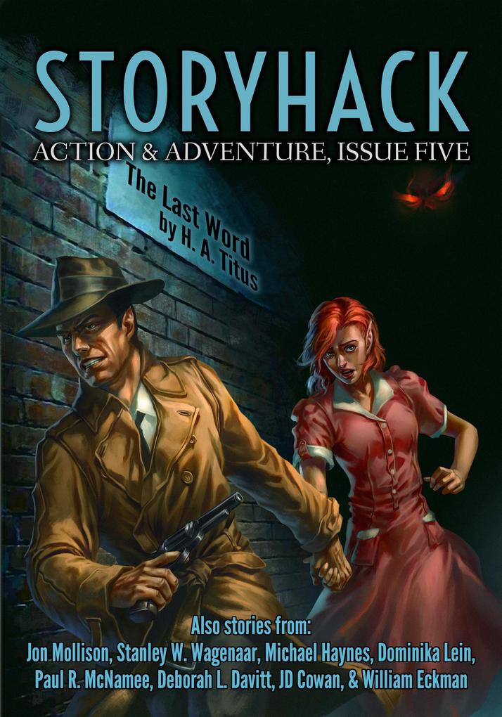 StoryHack Action & Adventure Issue Five