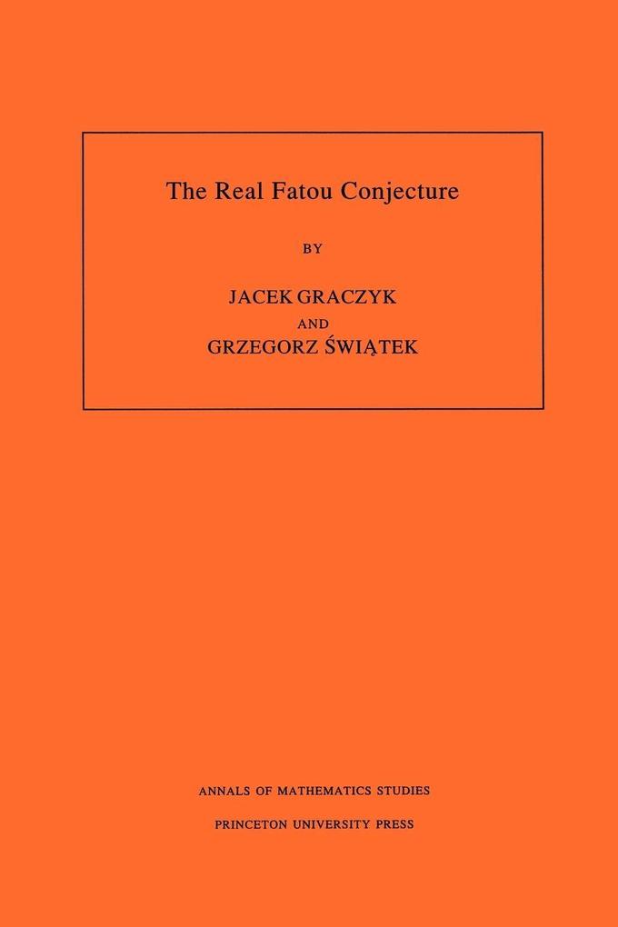 The Real Fatou Conjecture