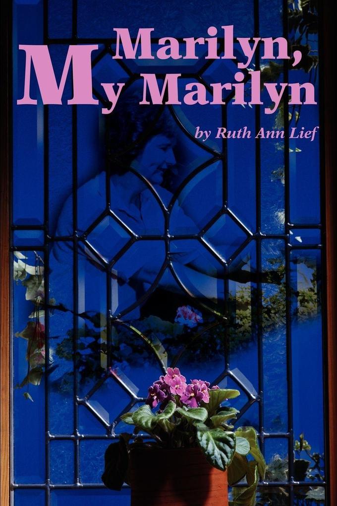Marilyn My Marilyn