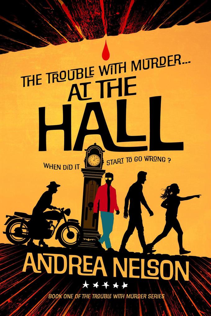 The Trouble With Murder... At the Hall