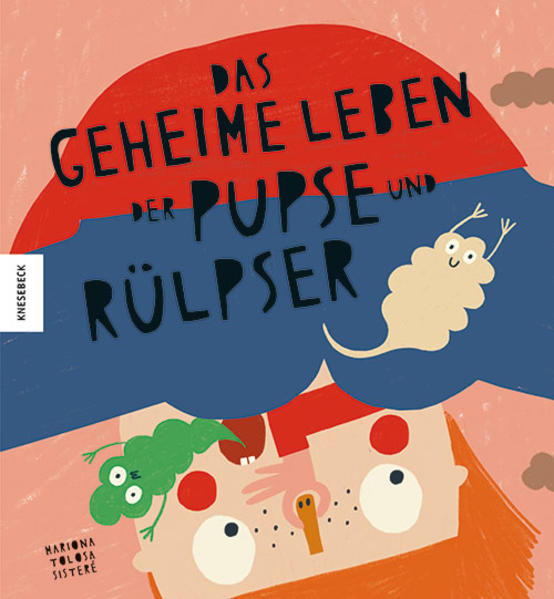 Image of Das geheime Leben der Pupse und Rülpser