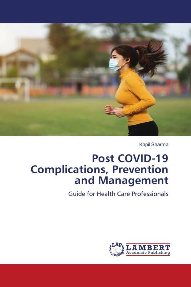 Post COVID-19 Complications Prevention and Management