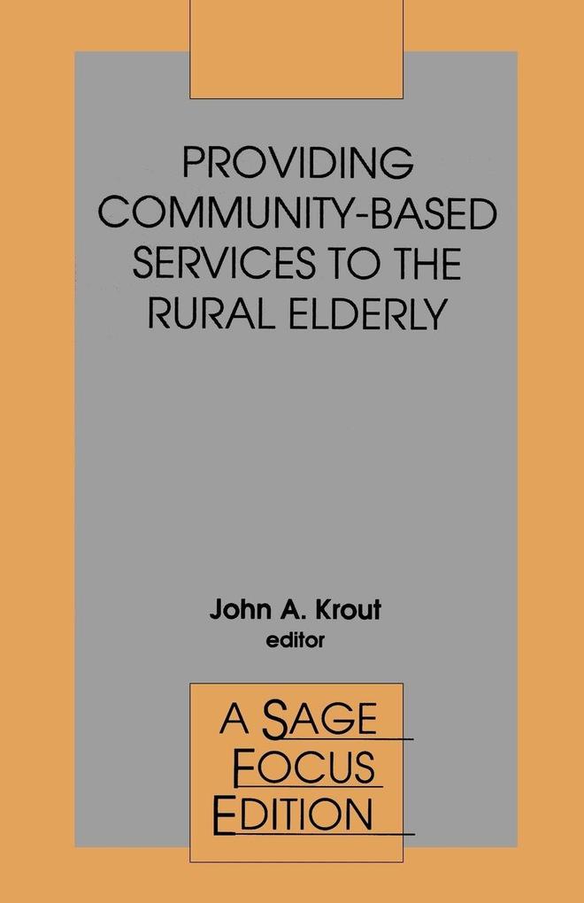Providing Community-Based Services to the Rural Elderly