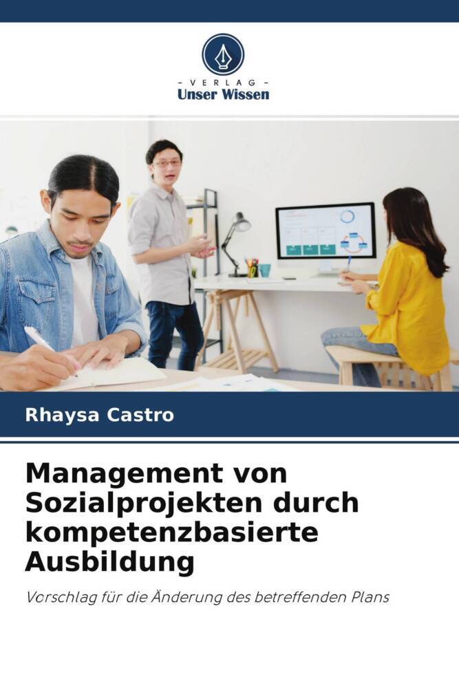 Management von Sozialprojekten durch kompetenzbasierte Ausbildung