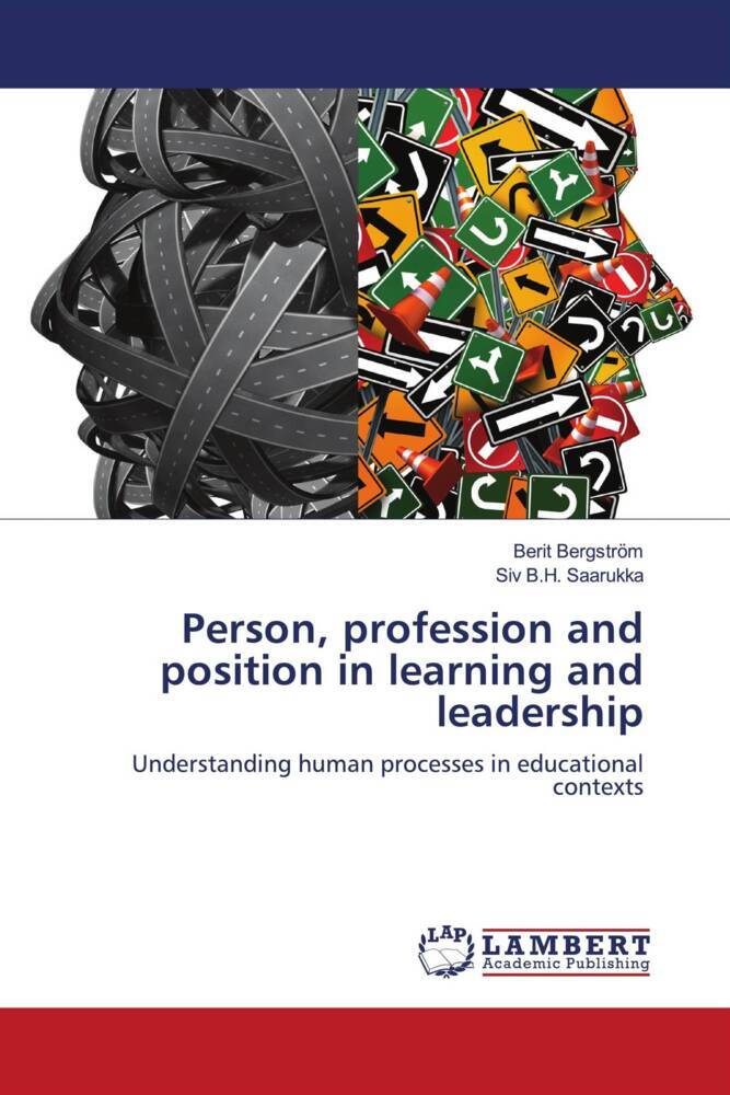Person profession and position in learning and leadership