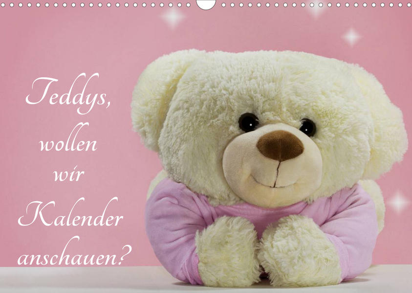 Image of Teddys wollen wir Kalender anschauen? (Wandkalender 2023 DIN A3 quer)